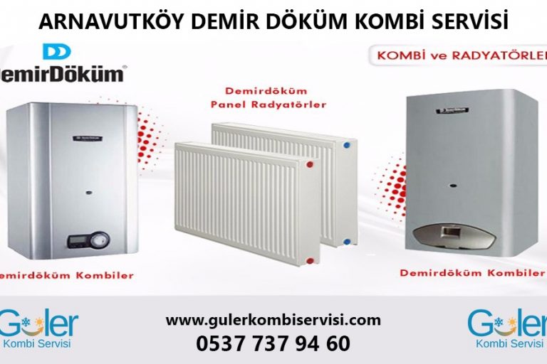 Arnavutköy Demirdöküm Kombi Tamiri