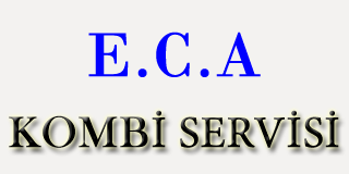 Bağcılar ECA Kombi Servisi