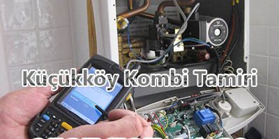 Küçükköy Kombi Tamiri