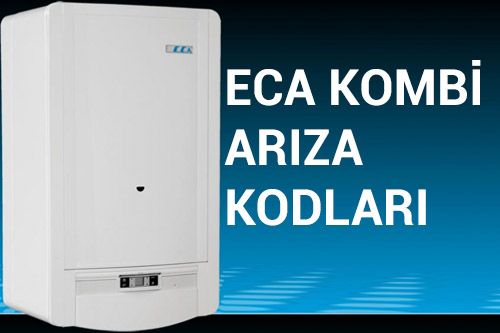 eca kombi arıza kodları eca kombi arıza kodları